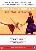 Filmplakat Anna, Asien und Ich. 250 Tage unterwegs - russ. OmU